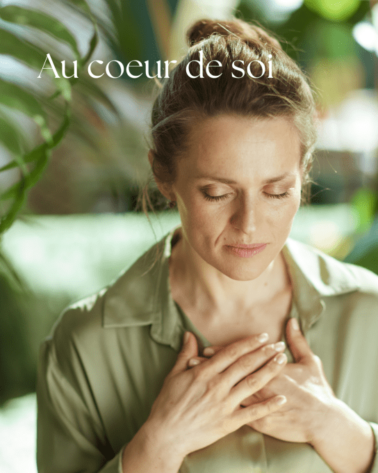 Au coeur de soi